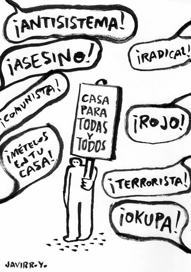 Dibuix de Javirroyo: una persona amb un cartell «Casa para todas y todos» envoltada d'insults